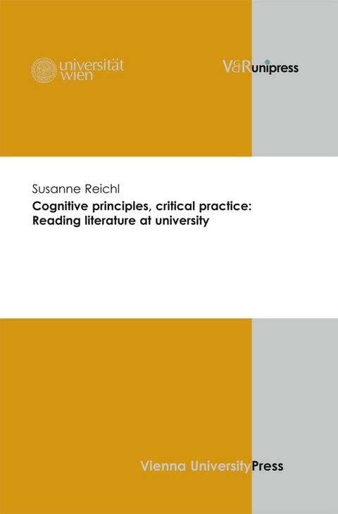 Cognitive principles, critical practice: Reading literature at university -  Susanne Reichl
