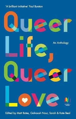 Queer Life, Queer Love - 