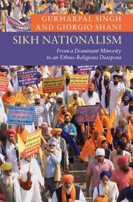 Sikh Nationalism - Gurharpal Singh, Giorgio Shani