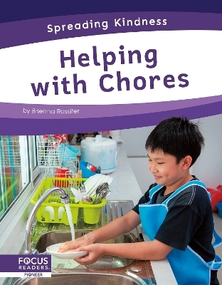 Spreading Kindness: Helping with Chores - Brienna Rossiter