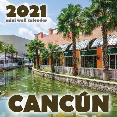 Cancún 2021 Mini Wall Calendar -  Just Be
