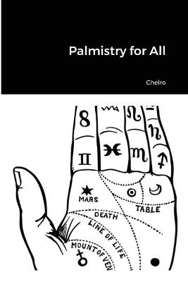 Palmistry for All -  Cheiro
