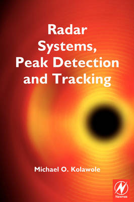 Radar Systems, Peak Detection and Tracking -  Michael Kolawole