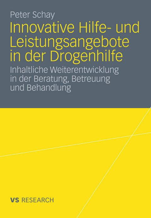 Innovative Hilfe- und Leistungsangebote in der Drogenhilfe - Peter Schay