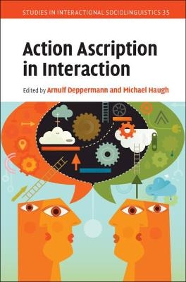 Action Ascription in Interaction - 
