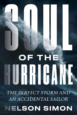 Soul of the Hurricane - Nelson Simon