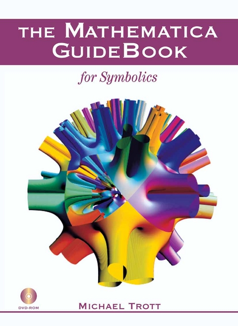 The Mathematica GuideBook for Symbolics - Michael Trott