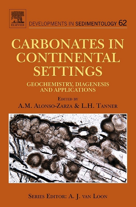 Carbonates in Continental Settings - 