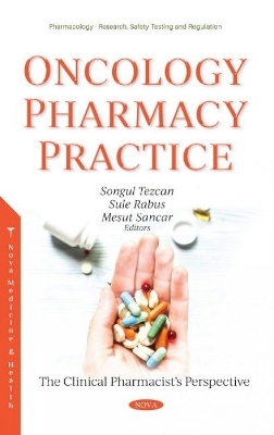 Oncology Pharmacy Practice - 