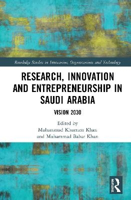 Research, Innovation and Entrepreneurship in Saudi Arabia - 