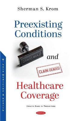 Preexisting Conditions and Healthcare Coverage - 