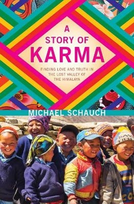 A Story of Karma - Michael Schauch