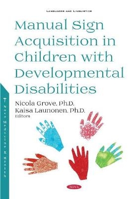 Manual Sign Acquisition in Children with Developmental Disabilities - 