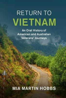 Return to Vietnam - Mia Martin Hobbs