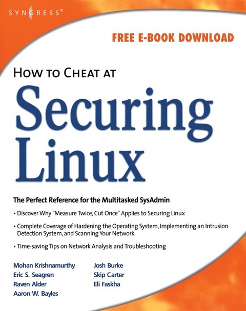 How to Cheat at Securing Linux -  James Stanger