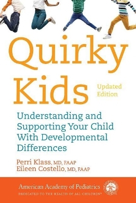 Quirky Kids - Perri Klass, Eileen Costello