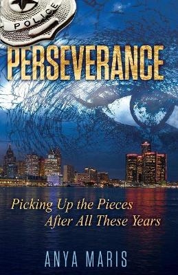 Perseverance - Anya Maris