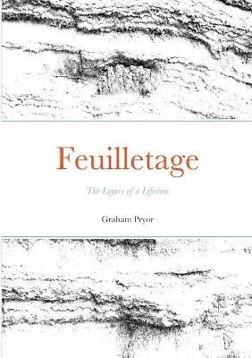 Feuilletage - Graham Pryor