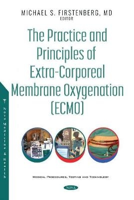 The Practice and Principles of Extra-Corporeal Membrane Oxygenation (ECMO) - 