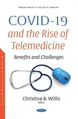 COVID-19 and the Rise of Telemedicine - 