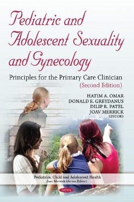 Pediatric and Adolescent Sexuality and Gynecology - 