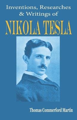 Nikola Tesla - Thomas Commerford Martin