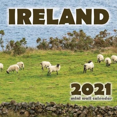 Ireland 2021 Wall Calendar -  Just Be
