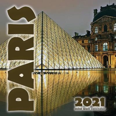 Paris 2021 Mini Wall Calendar -  Wall