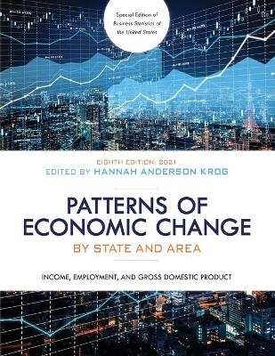 Patterns of Economic Change by State and Area 2021 - 