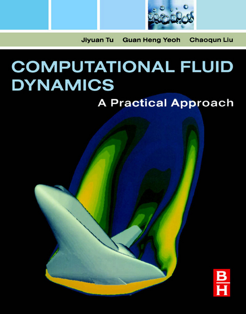 Computational Fluid Dynamics -  Chaoqun LIU,  Jiyuan Tu,  Guan Heng Yeoh