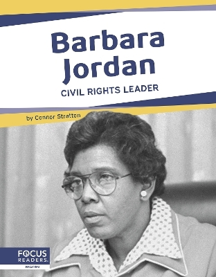 Important Women: Barbara Jordan: Civil Rights Leader - Connor Stratton