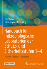 Handbuch für mikrobiologische Laboratorien der Schutz- und Sicherheitsstufen 1–4 - 