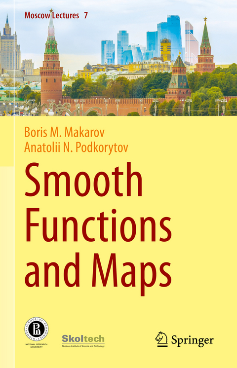 Smooth Functions and Maps - Boris M. Makarov, Anatolii N. Podkorytov