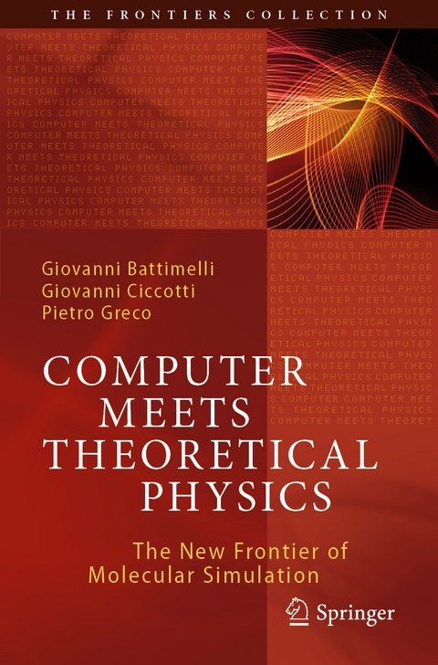 Computer Meets Theoretical Physics - Giovanni Battimelli, Giovanni Ciccotti, Pietro Greco