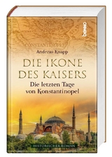 Die Ikone des Kaisers - Knapp, Andreas