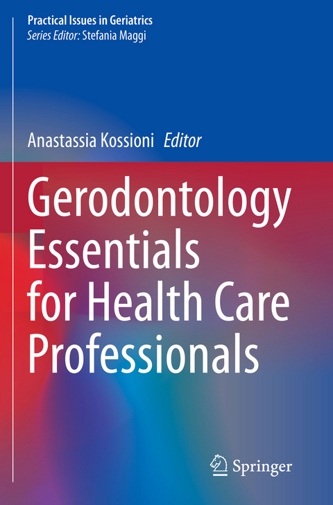 Gerodontology Essentials for Health Care Professionals - 