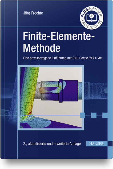 Finite-Elemente-Methode - Jörg Frochte