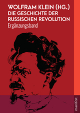 Die Geschichte der Russischen Revolution - 