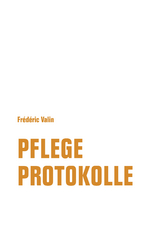 Pflegeprotokolle - Frédéric Valin