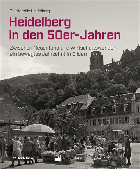 Heidelberg in den 50er-Jahren -  Stadtarchiv Heidelberg