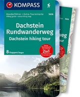 KOMPASS Wanderführer Dachstein-Rundwanderweg, 8 Etappen mit Extra-Tourenkarte - Innsbruck Kompass