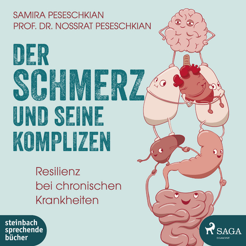 Der Schmerz und seine Komplizen - Samira Peseschkian