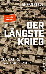 Der längste Krieg - Emran Feroz