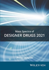 Mass Spectra of Designer Drugs 2021 - Rösner, Peter