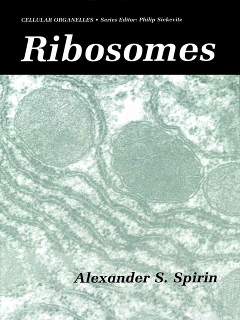 Ribosomes -  Alexander S. Spirin