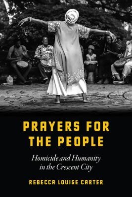 Prayers for the People - Rebecca Louise Carter