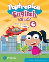 Poptropica English Islands Level 6 Pupil's Book and eBook with Online Practice and Digital Resources - 