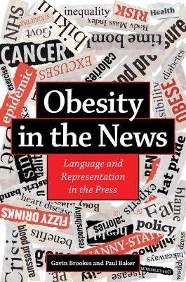 Obesity in the News - Gavin Brookes, Paul Baker
