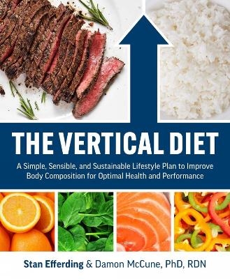 The Vertical Diet - Stan Efferding, Damon McCune