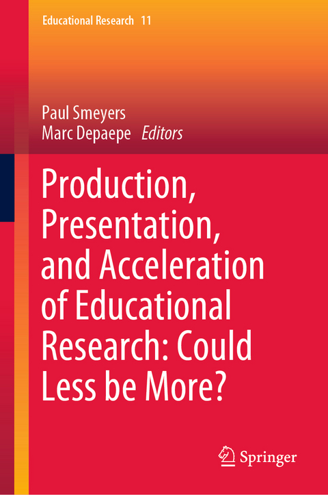 Production, Presentation, and Acceleration of Educational Research: Could Less be More? - 